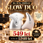 GLOW DUO – Virgo Pro + Virgo – 549 lei